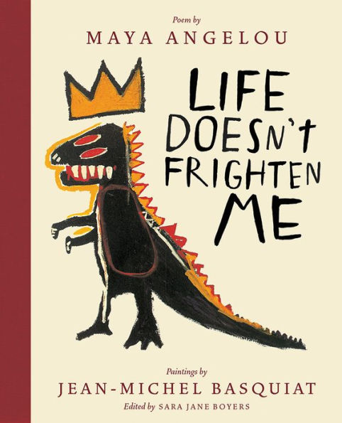 Life Doesn't Frighten Me (Twenty-fifth Anniversary Edition): A Poetry Picture Book