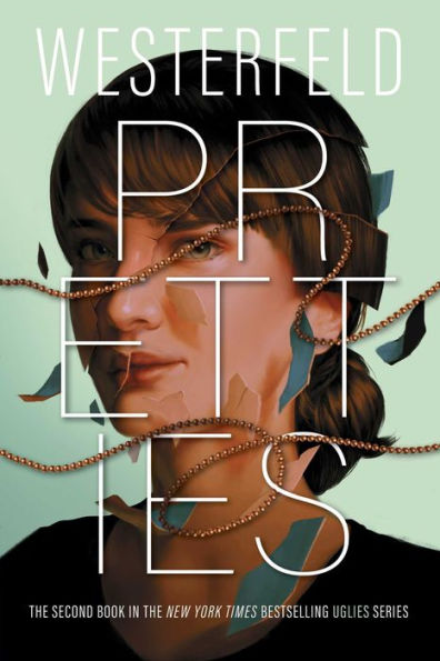 Pretties (Uglies Series #2)