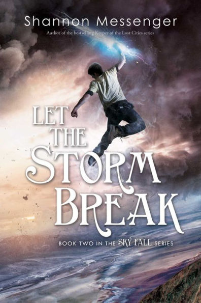 Let the Storm Break (Sky Fall Series #2)