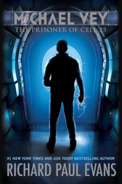 The Prisoner of Cell 25 (Michael Vey Series #1)