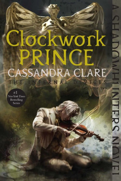 Clockwork Prince (Infernal Devices Series #2)