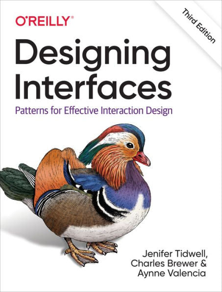 Designing Interfaces: Patterns for Effective Interaction Design