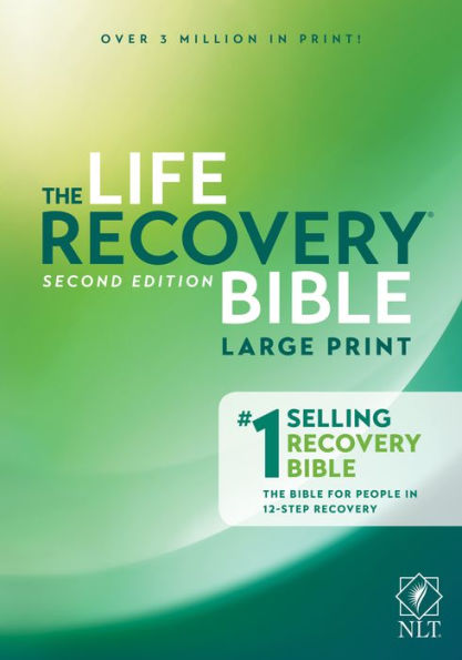 NLT Life Recovery Bible, Second Edition, Large Print (Softcover)