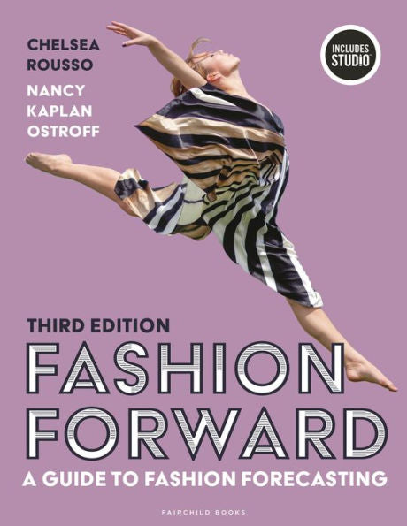 Fashion Forward: A Guide to Fashion Forecasting