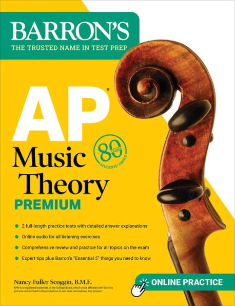 AP Music Theory Premium, Fifth Edition: 2 Practice Tests + Comprehensive Review + Online Audio