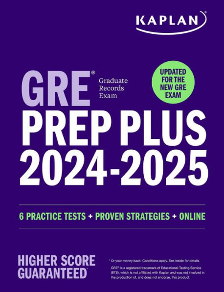 GRE Prep Plus 2024-2025 - Updated for the New GRE: 6 Practice Tests + Live Classes + Online Question Bank and Video Explanations