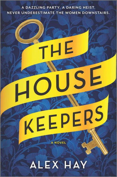 The Housekeepers: A Novel