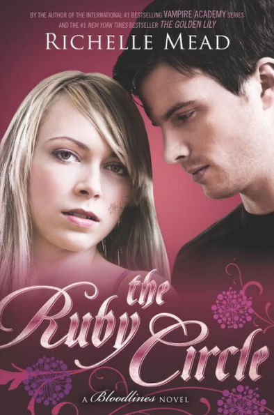 The Ruby Circle (Bloodlines Series #6)