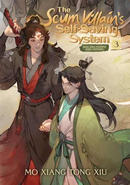 The Scum Villain's Self-Saving System: Ren Zha Fanpai Zijiu Xitong (Novel) Vol. 3