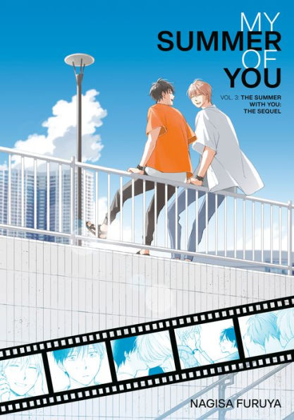 The Summer With You: The Sequel (My Summer of You Vol. 3)