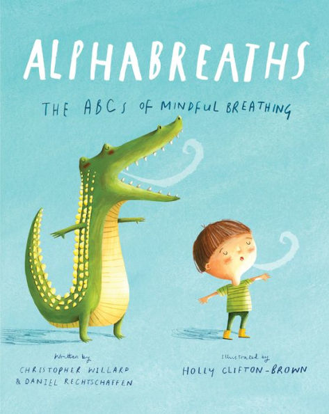 Alphabreaths: The ABCs of Mindful Breathing