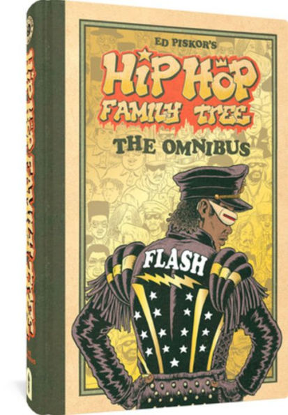 Hip Hop Family Tree: The Omnibus