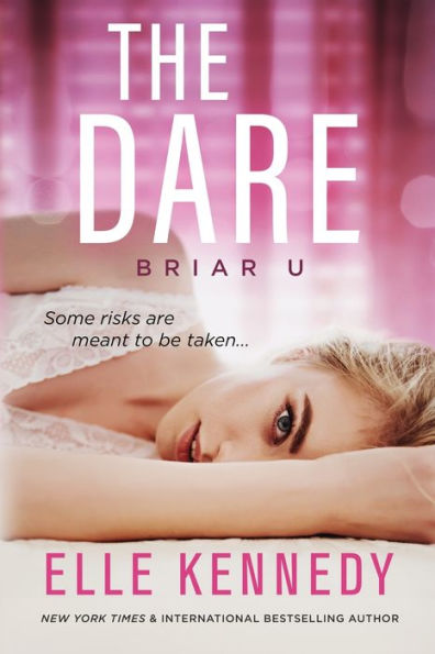 The Dare (Briar U, #4)