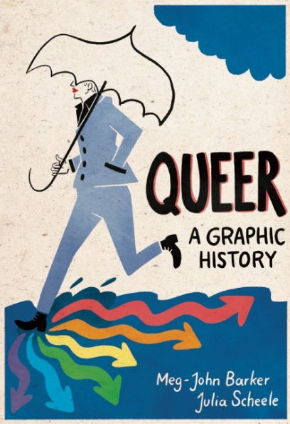 Queer: A Graphic History