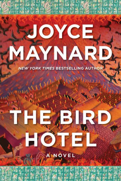 The Bird Hotel: A Novel