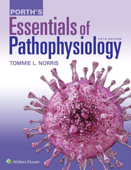 Porth's Essentials of Pathophysiology / Edition 5