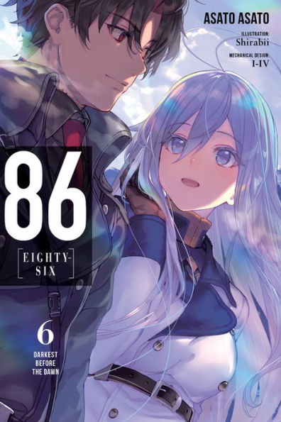 86--EIGHTY-SIX, Vol. 6 (light novel): Darkest Before the Dawn