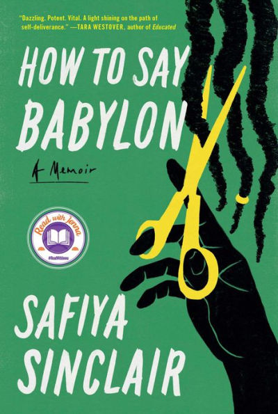 How to Say Babylon: A Memoir