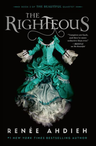 The Righteous (The Beautiful Quartet #3)