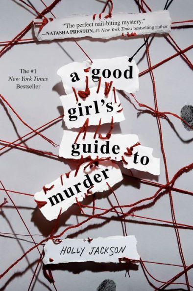 A Good Girl's Guide to Murder (A Good Girl's Guide to Murder #1)