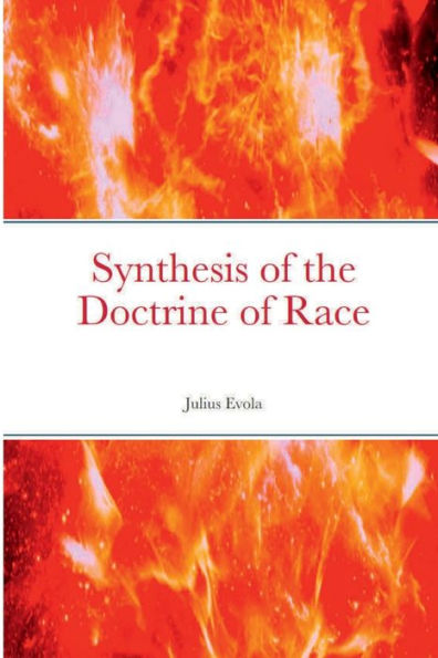 Synthesis of the Doctrine of Race