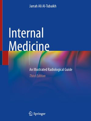 Internal Medicine: An Illustrated Radiological Guide