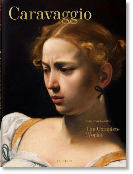 Caravaggio. The Complete Works