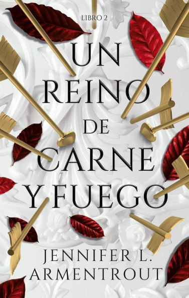 Un reino de carne y fuego (A Kingdom of Flesh and Fire)