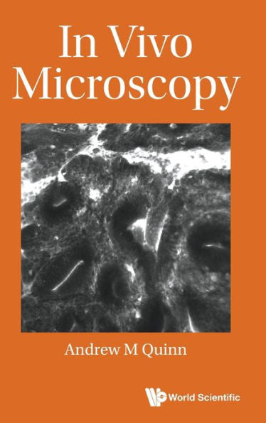 In Vivo Microscopy