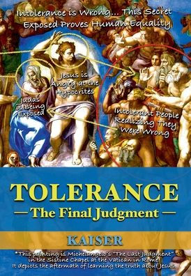 Tolerance: The Final Judgment