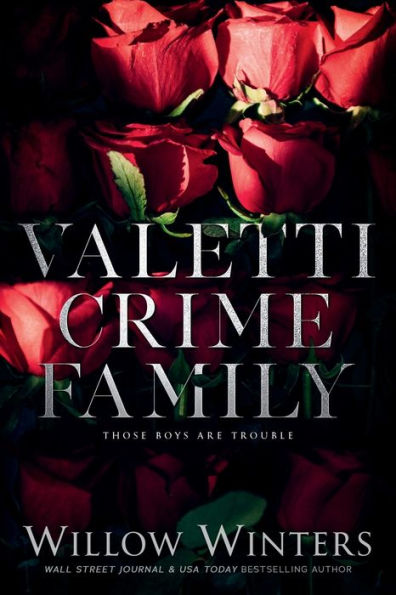 Valetti Crime Family: Those Boys are Trouble