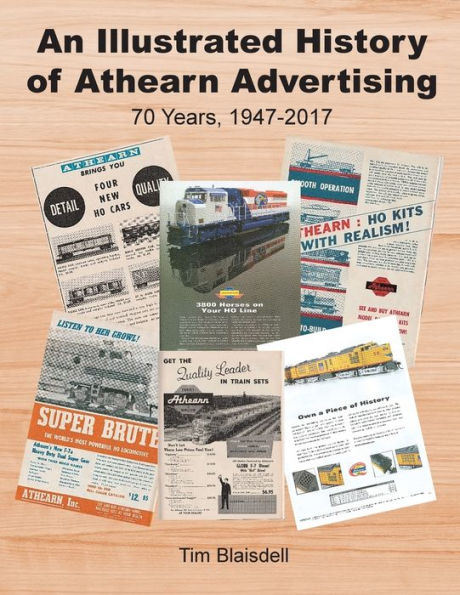 An Illustrated History of Athearn Advertising: 70 Years, 1947-2017